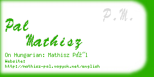 pal mathisz business card